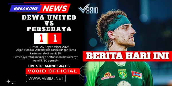 V88ID Dewa United vs Persebaya