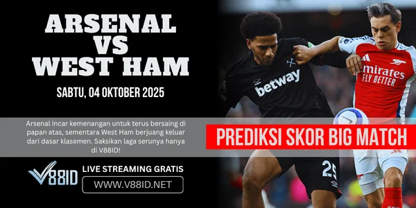 V88ID Arsenal vs West Ham