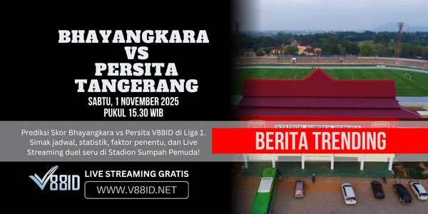 Bhayangkara vs Persita V88ID