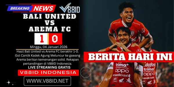 Bali United vs Arema FC V88ID