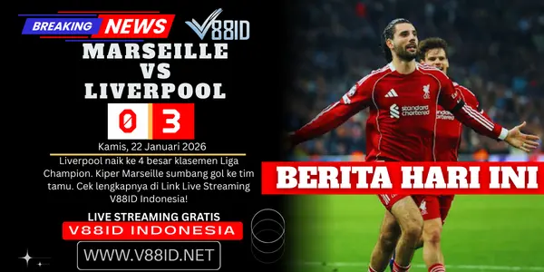 Marseille vs Liverpool V88ID