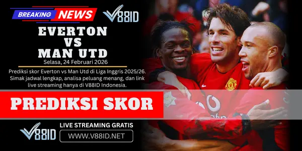 Everton vs Man Utd V88ID