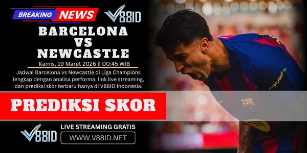 Barcelona vs Newcastle V88ID